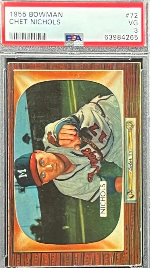 1955 Bowman Chet Nichols #72 Milwaukee Braves PSA