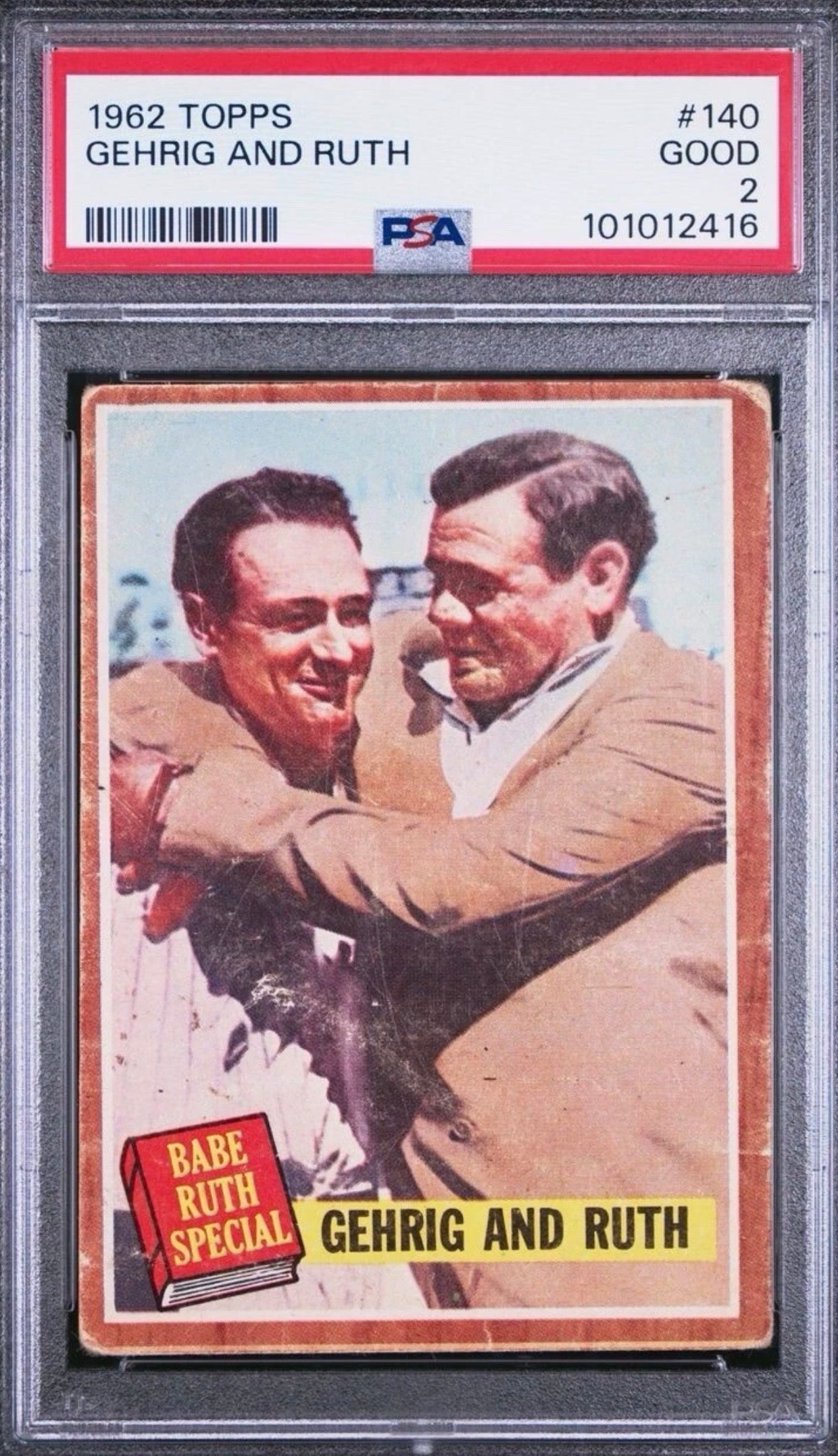 1962 Topps Babe Ruth-Lou Gehrig #140  PSA 2