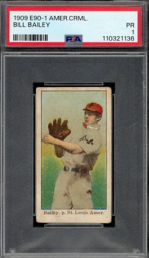 1909 E90-1 American Caramel Set-Break Bill Bailey PSA 1