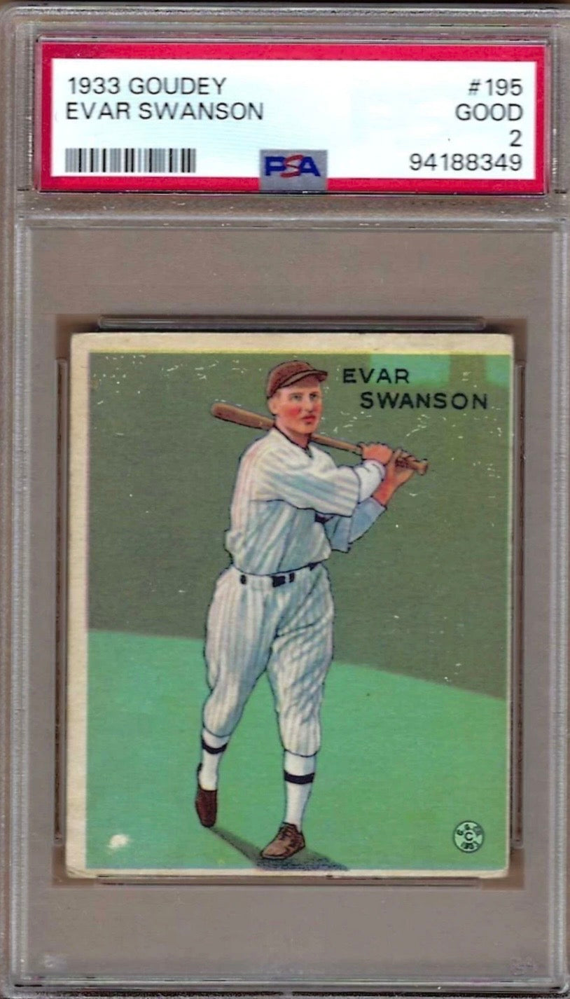 1933  GOUDEY  EVAR  SWANSON  #195  PSA  2