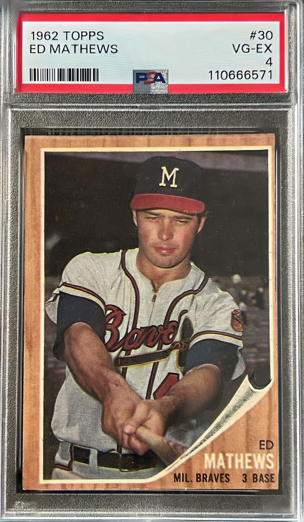 1962 Topps # 30 Ed Mathews HOF PSA 4