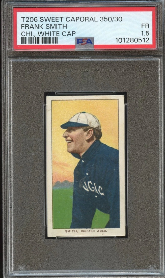 T206 Frank Smith Chicago White Cap PSA 1.5 Sweet Caporal 350