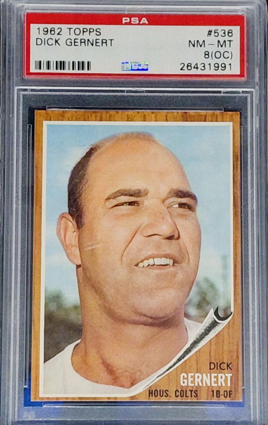 1962 Topps Dick Gernert #536 PSA 8 (OC) NM-MT