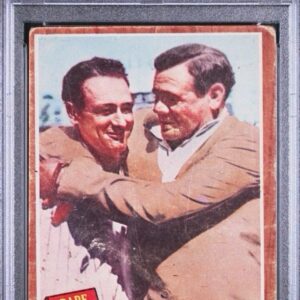 1962 Topps Babe Ruth-Lou Gehrig #140  PSA 2